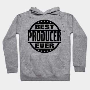 Best Producer Ever Hoodie